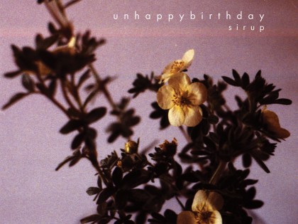 Unhappybirthday – 3 Uhr 10 & Dakota (PREMIERE)