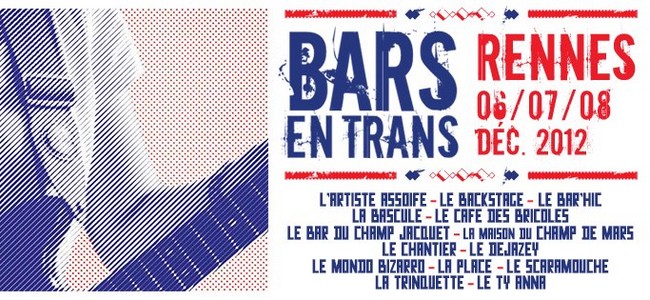 Bars En Trans 2012 Ã  Rennes