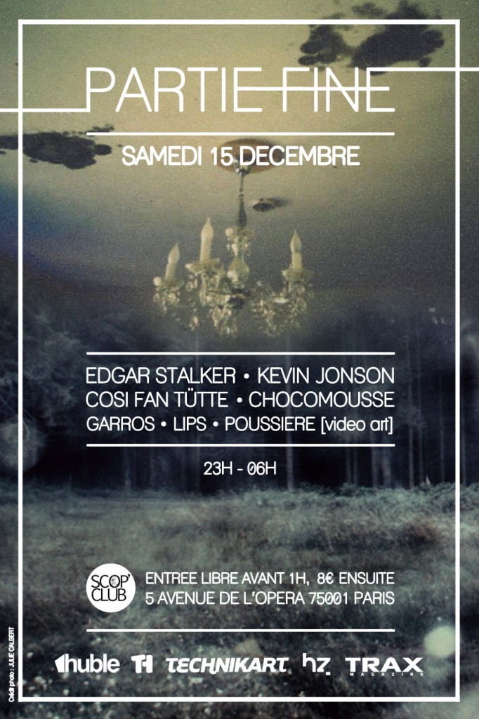 Partie Fine w/ EDGAR STALKER & KEVIN JONSON