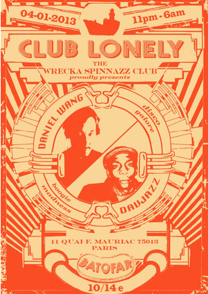 CLUB LONELY avec DANIEL WANG au Batofar