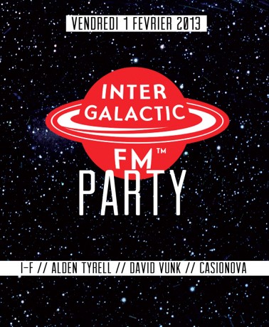 INTERGALACTIC FM PARTY W/ I-F, ALDEN TYRELL @ BATOFAR