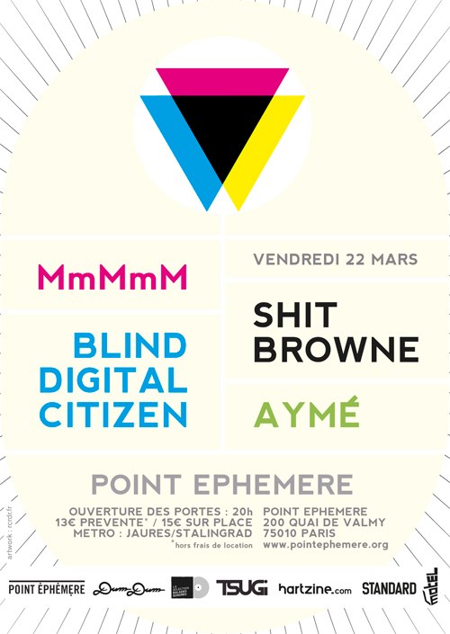 MmMmM + SHIT BROWNE + BLIND DIGITAL CITIZEN + AYMÃ‰  au Point Ã‰phÃ©mÃ¨re
