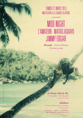 MIDI NIGHT : JIMMY EDGAR, MATIAS AGUAYO & Lâ€™AMATEUR