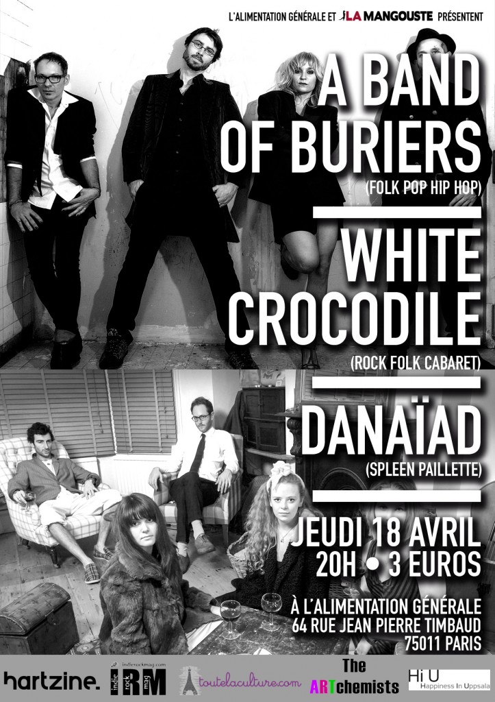 WHITE CROCODILE, A BAND OF BURIERS & DANAÃAD