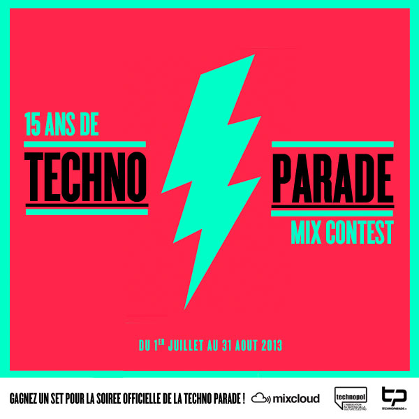 15 ans de Techno Parade Mix Contest