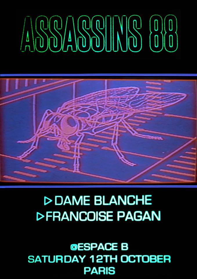 ASSASSINS 88, DAME BLANCHE & FRANCOISE PAGAN
