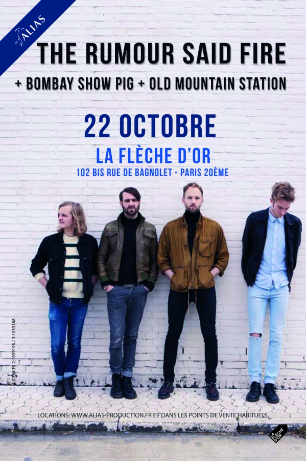 THE RUMOUR SAID FIRE & THE BOMBAY SHOW PIG
