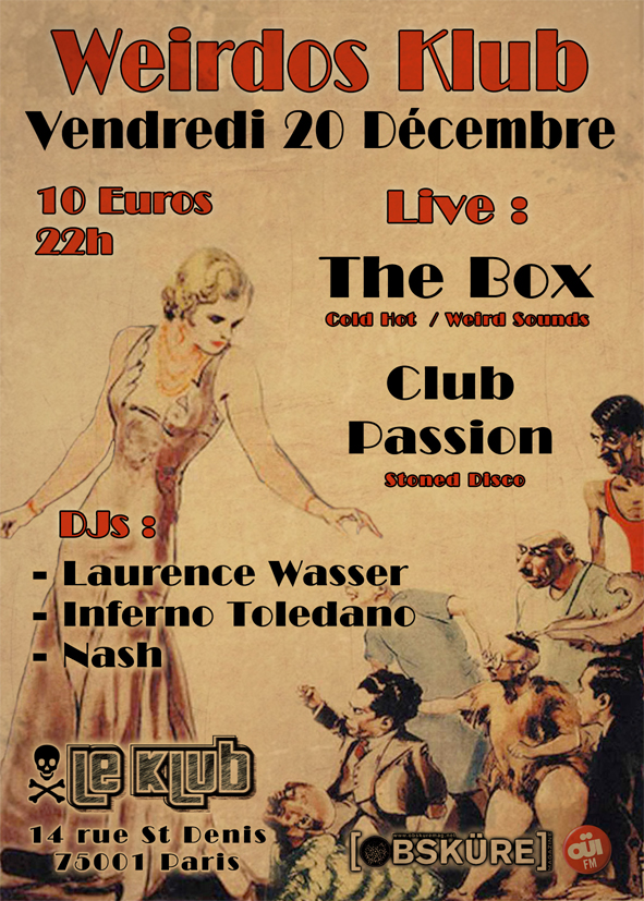 WEIRDOS KLUB w/THE BOX & CLUB PASSION