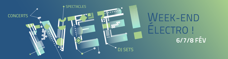 WEE ! Week-End Electro