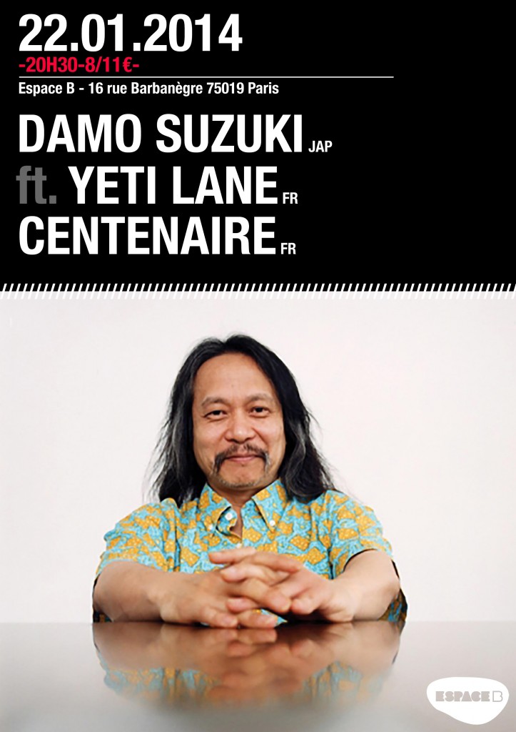 DAMO SUZUKI, YETI LANE & CENTENAIRE