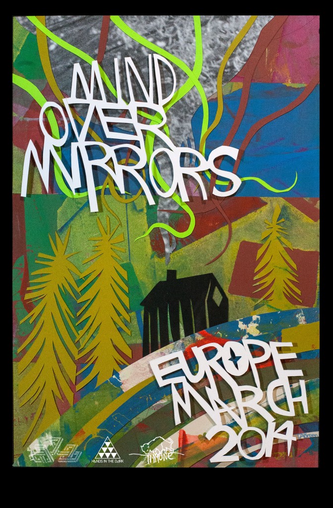 Mind Over Mirrors Tour