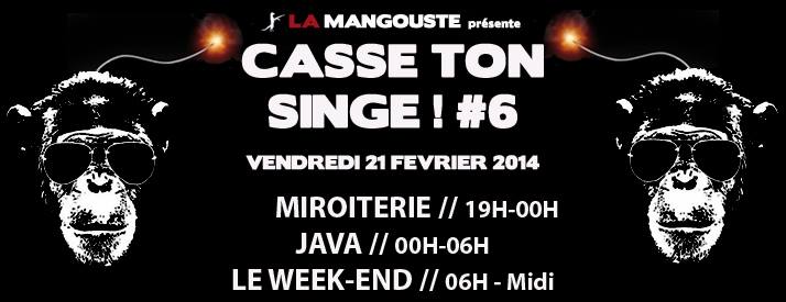 CASSE TON SINGE ! #6