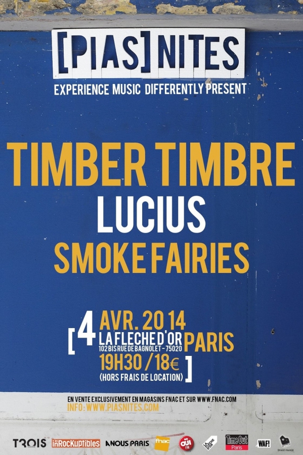 [PIAS] NITES w/TIMBER TIMBRE, LUCIUS & SMOKE FAIRIES