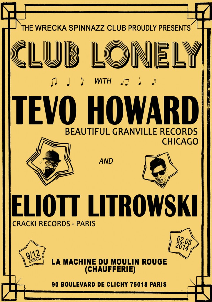 CLUB LONELY w/Tevo Howard, Eliott Litrowski & the Wrecka Spinnazz Club
