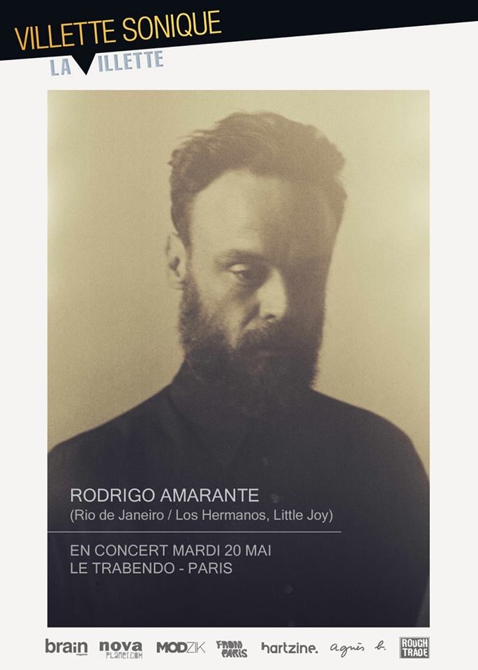 RODRIGO AMARANTE - AVANT PREMIERE VILLETTE SONIQUE