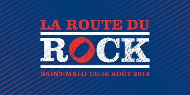 La Route du Rock Ã©tÃ© 2014