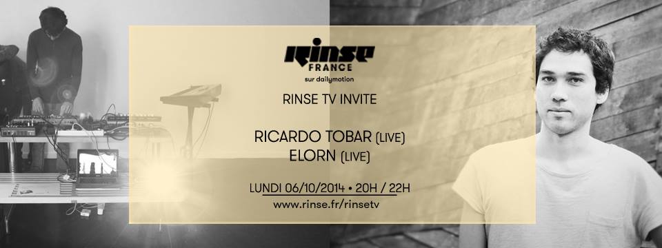 On y sera : Rinse TV invite Ricardo Tobar & Elorn