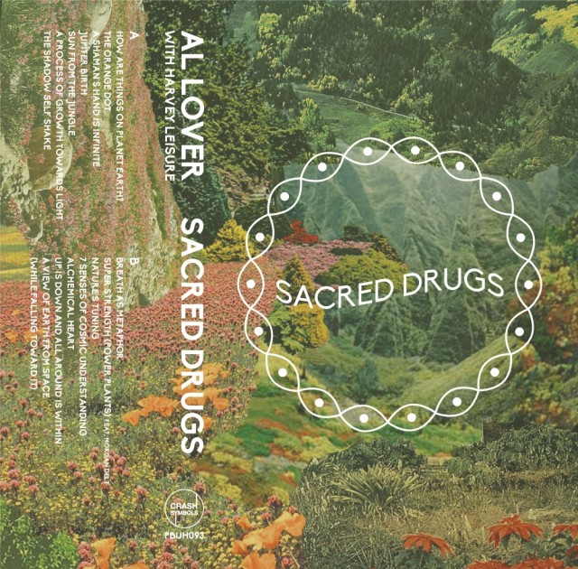 Al Lover - Sacred Drugs