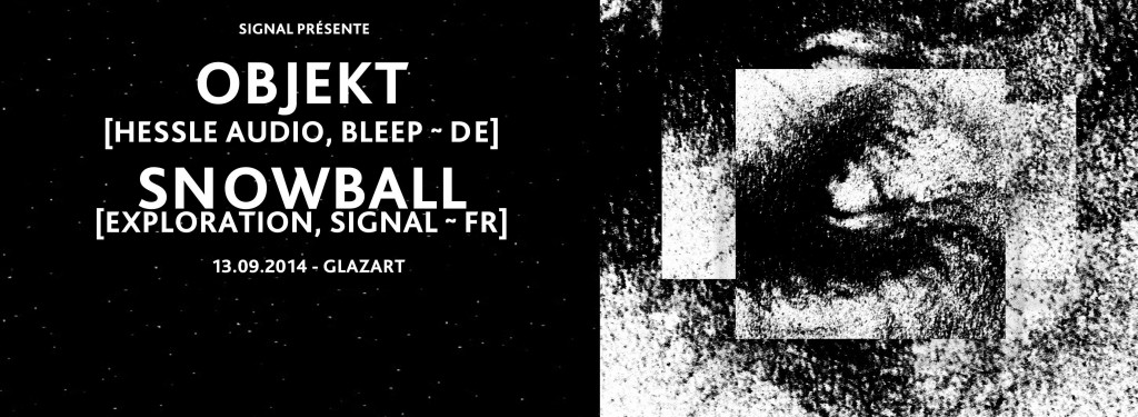OBJEKT & SNOWBALL