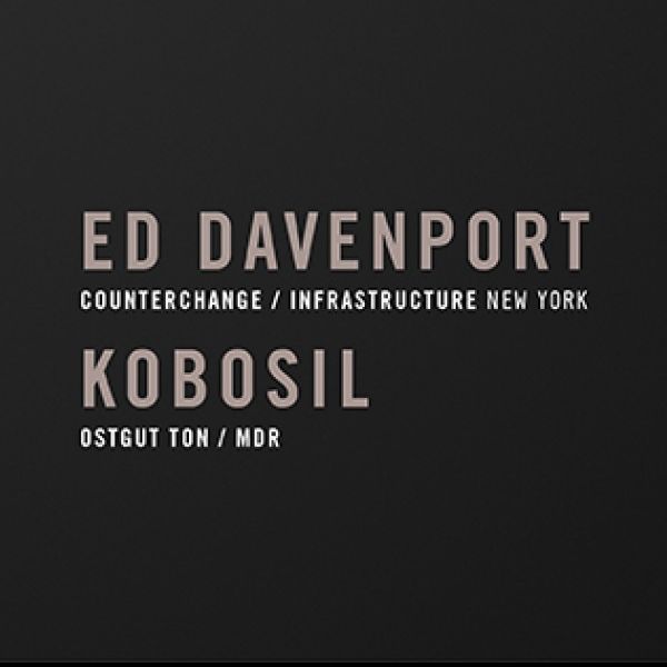 INPUT SELECTOR 6 YEARS w/ED DAVENPORT & KOBOSIL