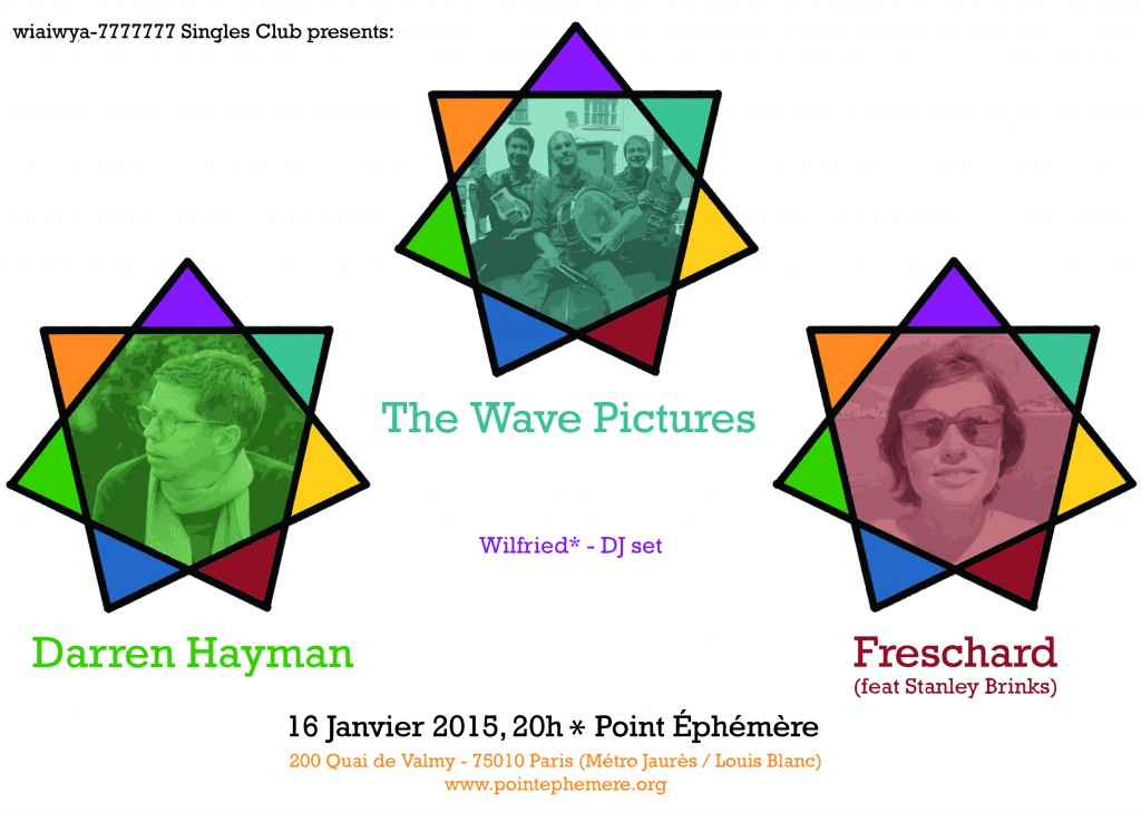 THE WAVE PICTURES, DARREN HAYMAN & FRESCHARD