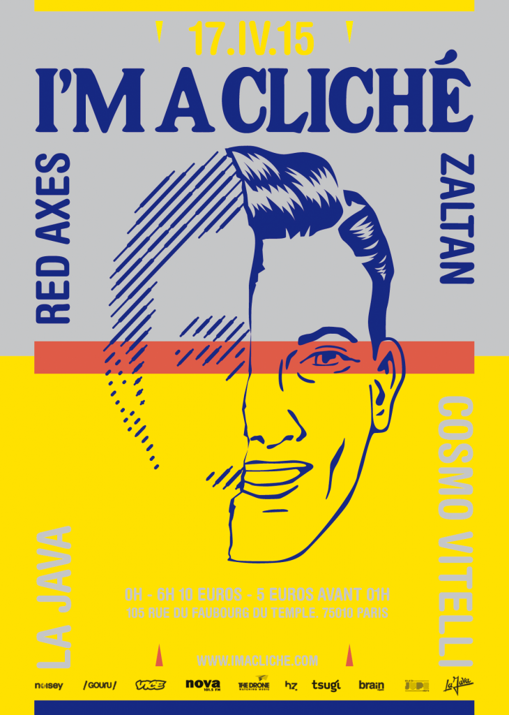 I'M A CLICHE party w/RED AXES, ZALTAN & COSMO VITELLI