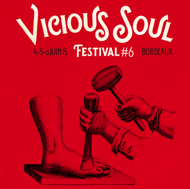 VICIOUS SOUL FESTIVAL #6