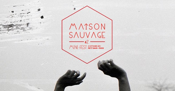 Maison Sauvage #2