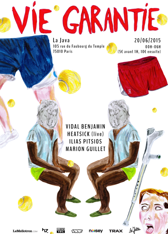 VIE GARANTIE w/ Vidal Benjamin, Ilias Pitsios & Heatsick