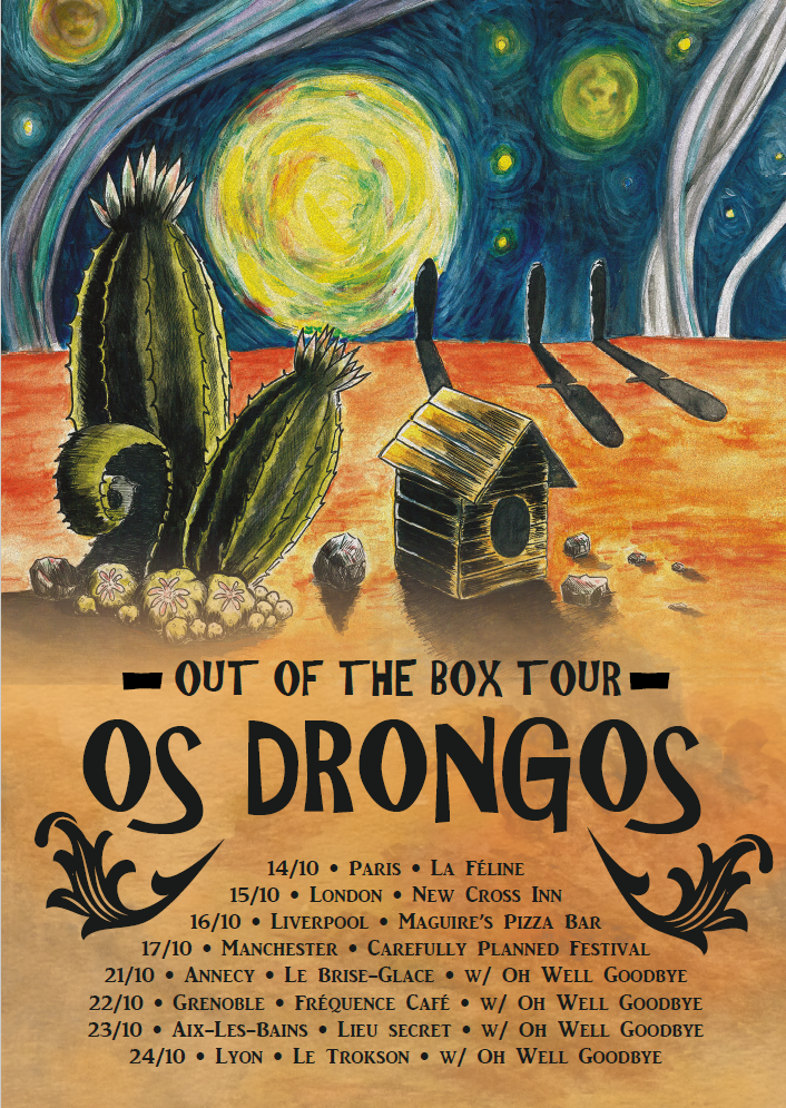 Os Drongos Tour