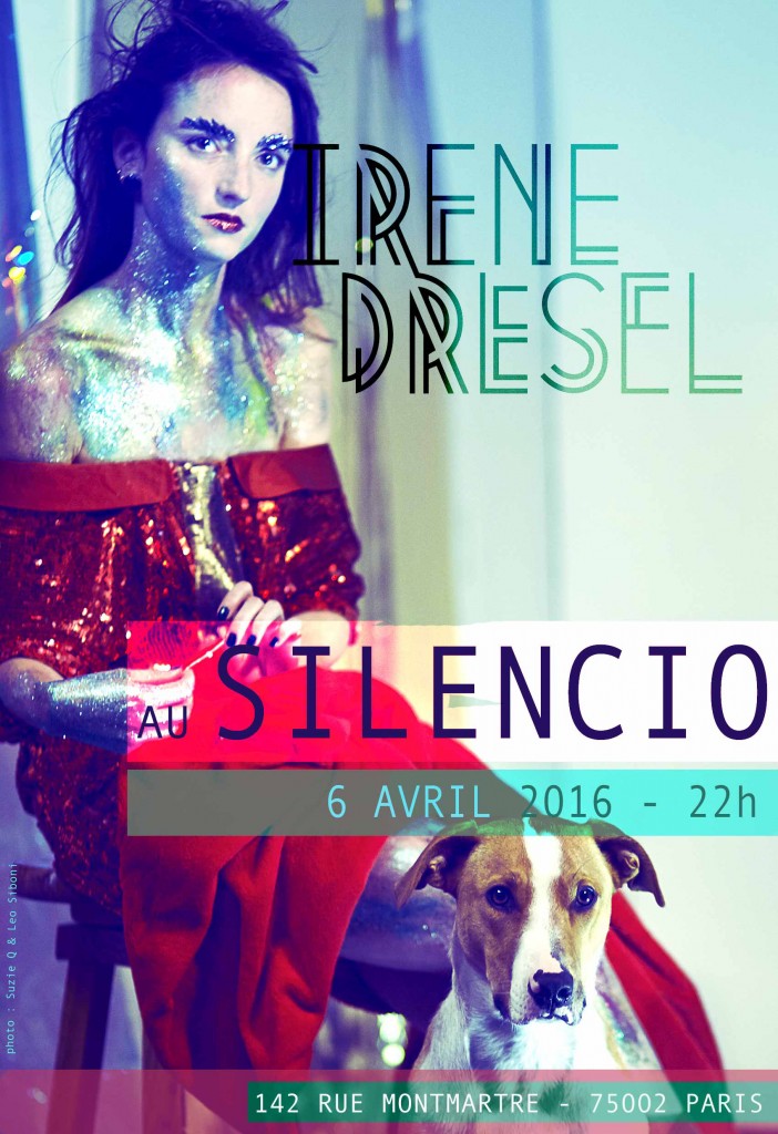 IrÃ¨ne DrÃ©sel le 6 avril au Silencio