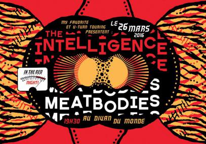 IN THE RED NIGHT w/ THE INTELLIGENCE & MEATBODIES