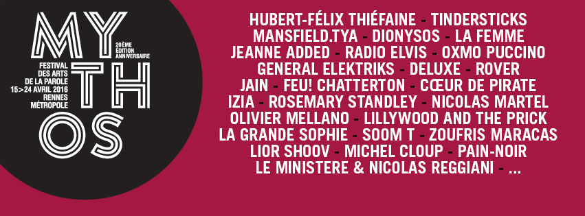 Festival Mythos #20 du 15 au 24 avril Ã  Rennes