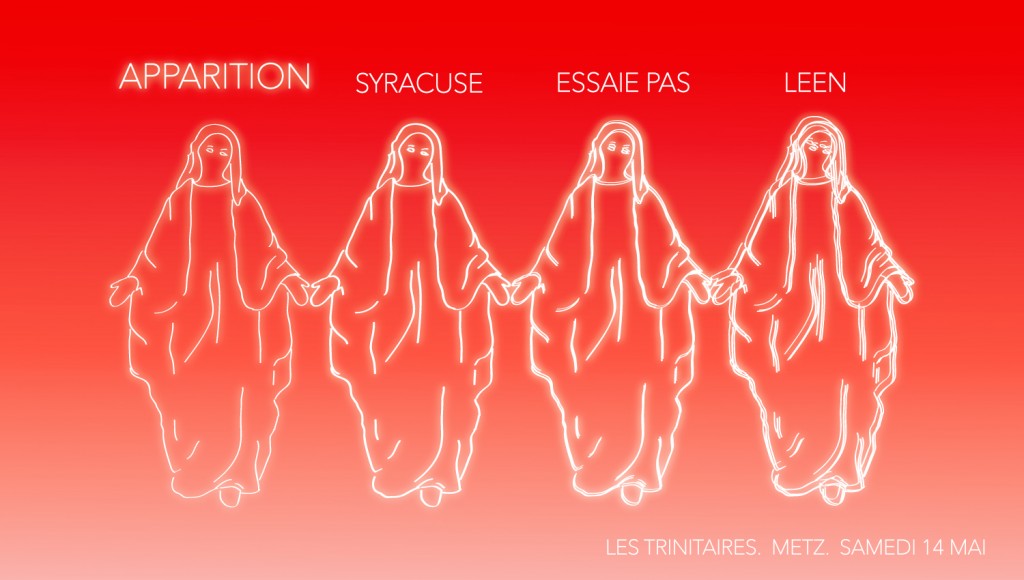 Apparition Ã  Metz avec Essaie Pas et Syracuse (Musiques Volantes)