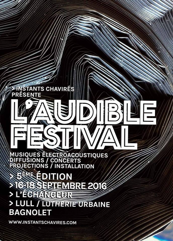 L'Audible Festival du 16 au 18 septembre Ã  Bagnolet
