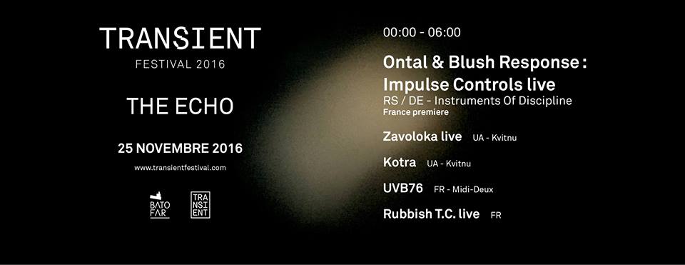 Transient Festival 2016 : The Echo
