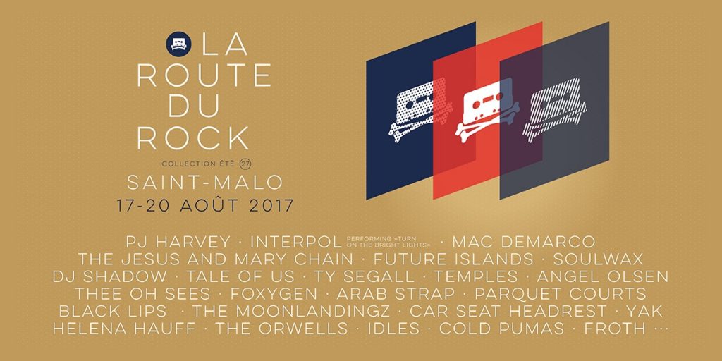 La Route du Rock 2017