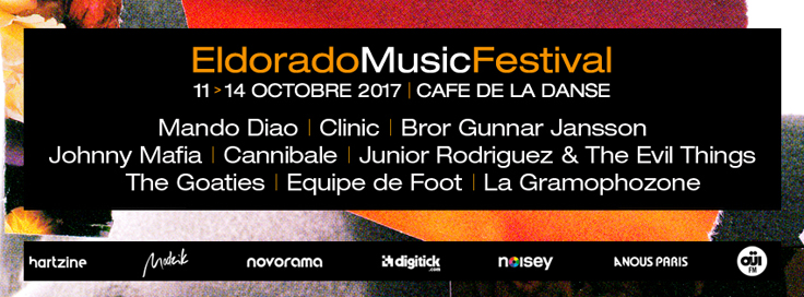 On y sera/ concours: Eldorado Music Festival, du 11 au 14 octobre au CafÃ© De La Danse