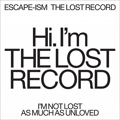 Escape-Ism – The Lost Record