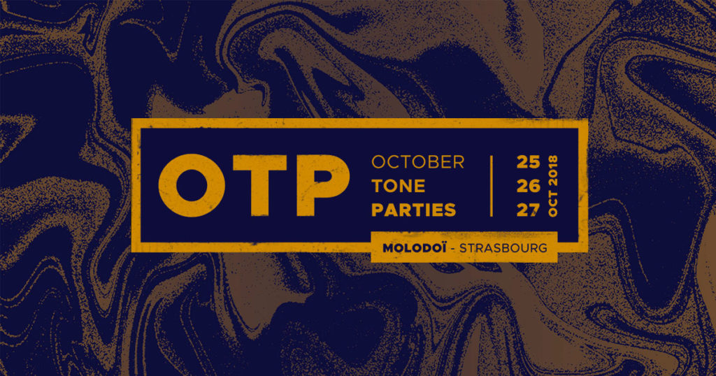 October Tone Parties 2018